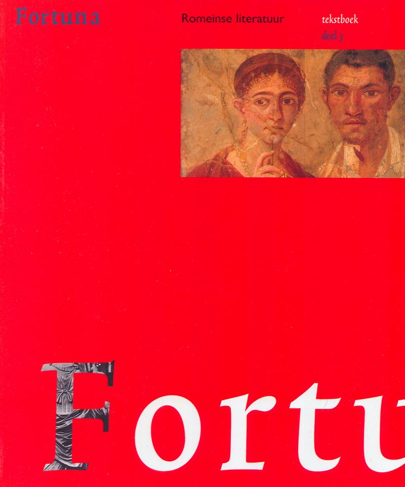 Fortuna deel 3,
Romeinse literatuur,
2e herziene druk